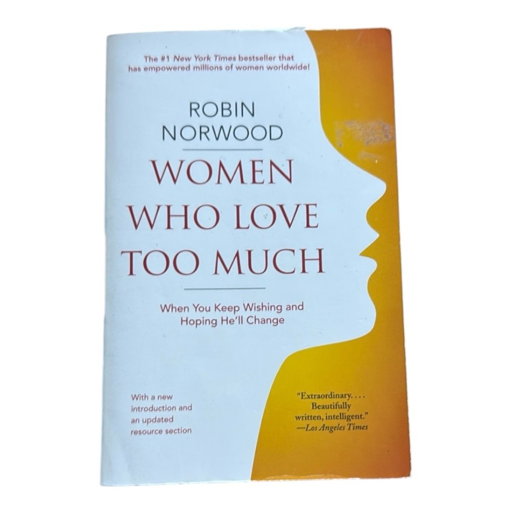 4/$20 | Softcover Book | Women Who Love Too Much • Robin Norwood
